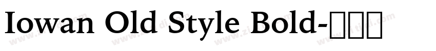 Iowan Old Style Bold字体转换